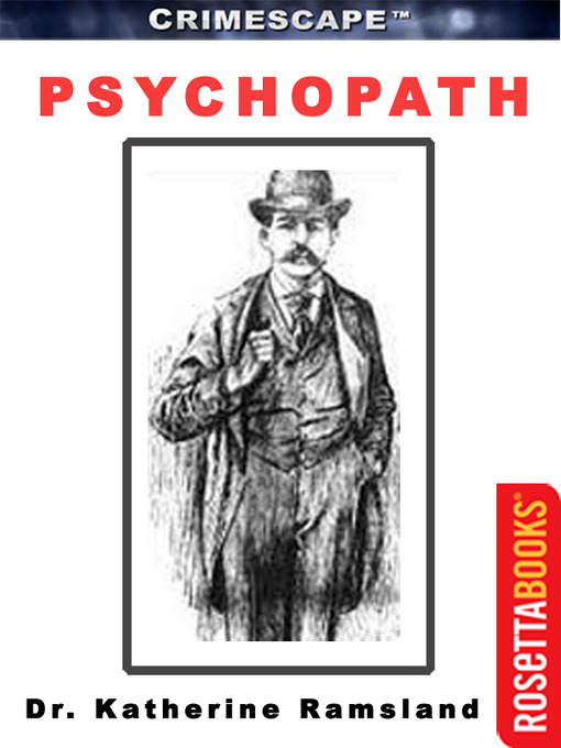 Title details for Psychopath by Dr. Katherine Ramsland - Available